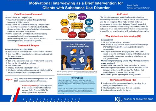 Jewel Knight : Motivational Interviewing as a Brief Intervention for Clients with Substance Use Disorder