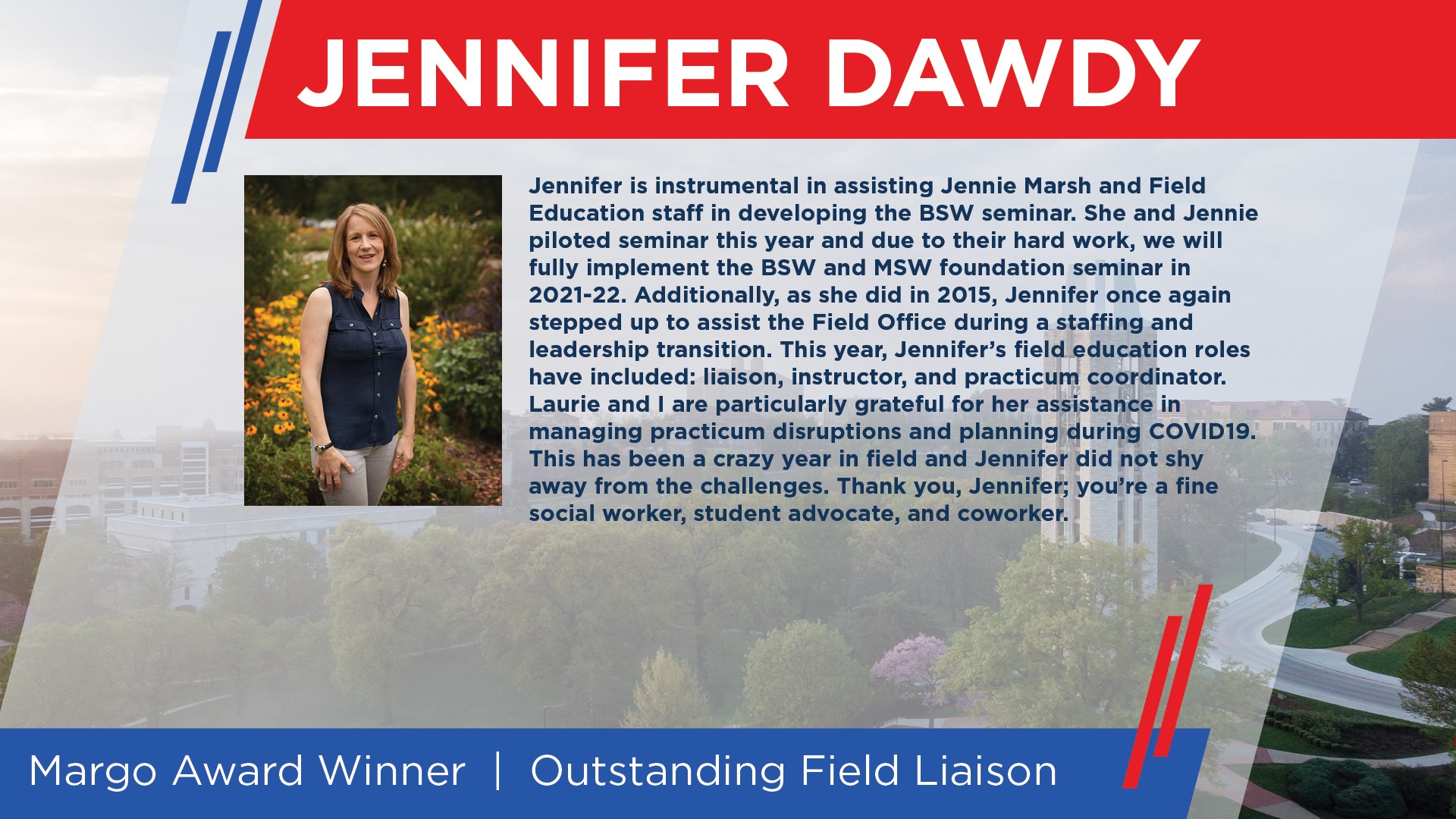 Outstanding Field Liaison Margo Award Winner - Jennifer Dawdy