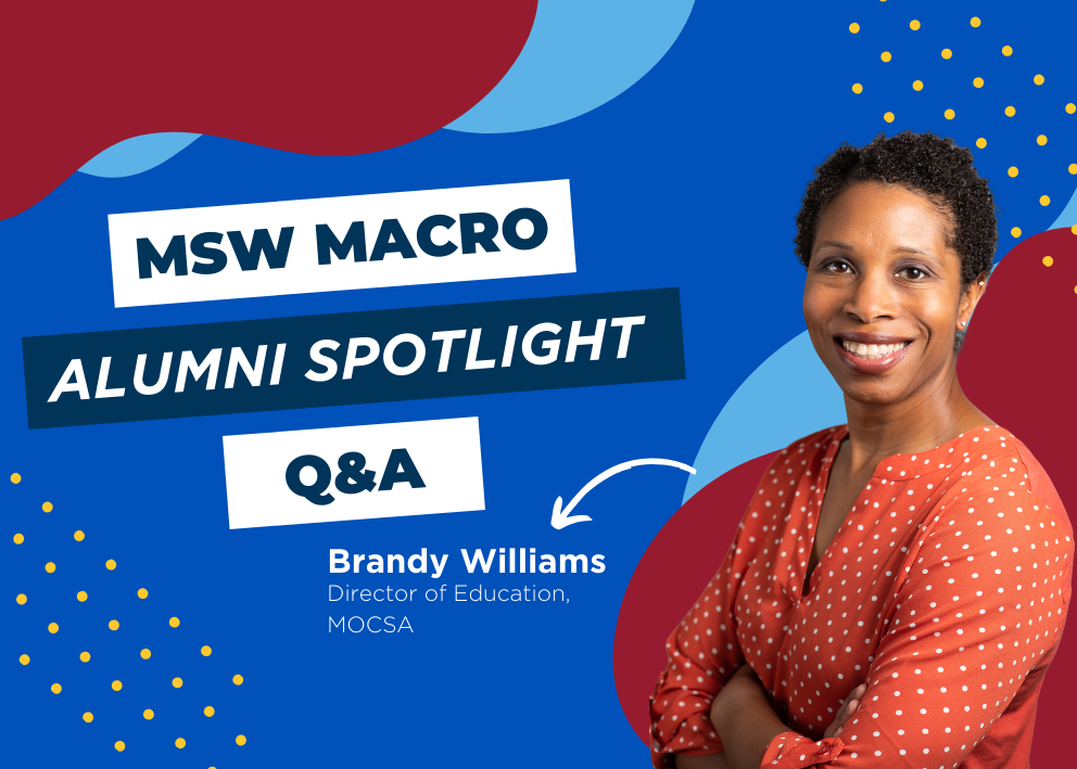 MSW Macro Alumni Spotlight Q&A: Brandy Williams, Director of Education for MOCSA