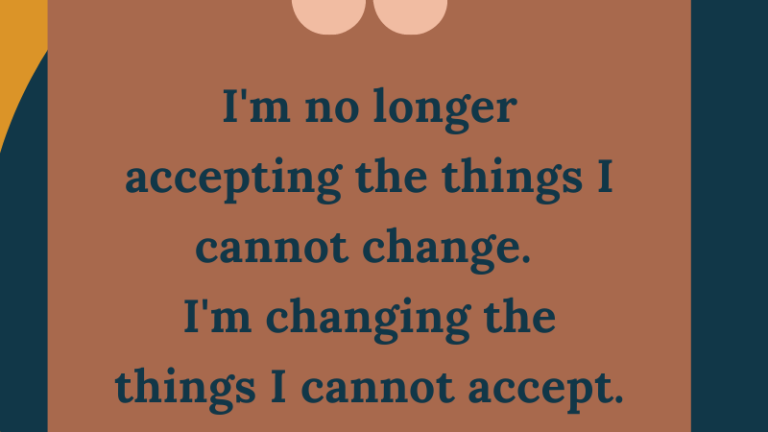 Dr. Angela David Quote: I'm no longer accepting the things I cannot change. I'm changing the things I cannot accept.